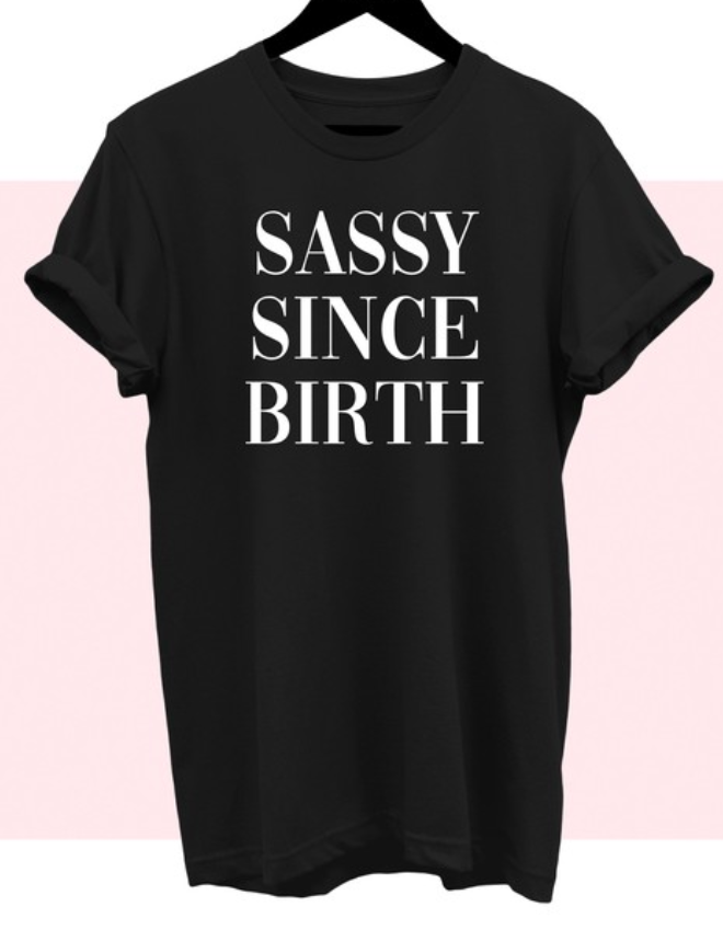 Sassy Graphic Tee